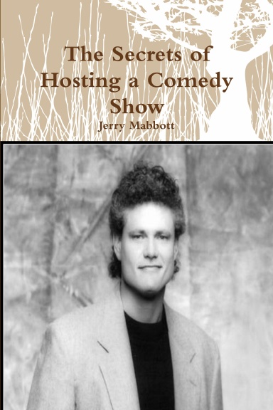 The Secrets of Hosting a Comedy Show