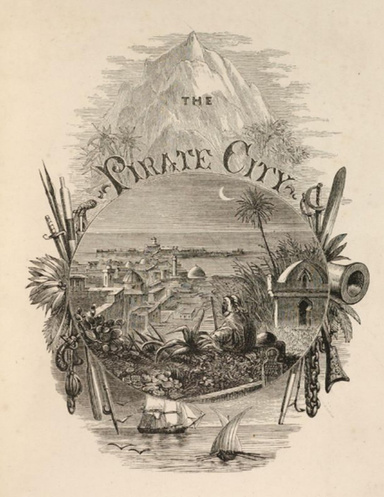 The Pirate City: An Algerine Tale