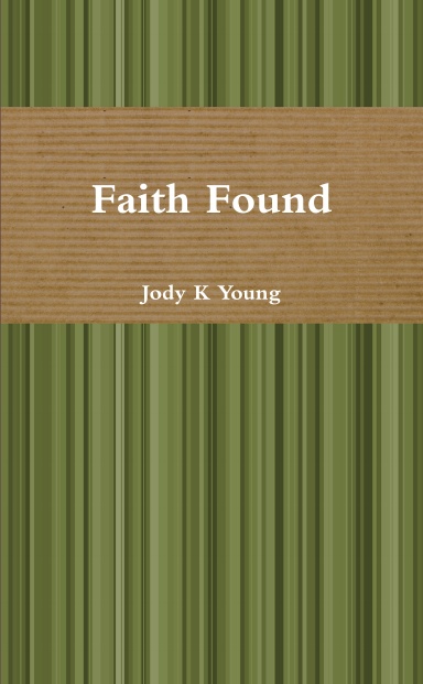 Faith Found