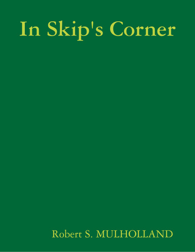 In Skip's Corner