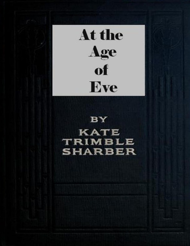 At the Age of Eve