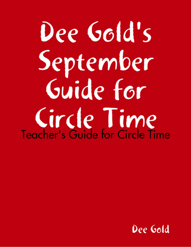 Dee Gold's September Guide for Circle Time