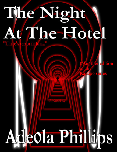 The Night At The Hotel