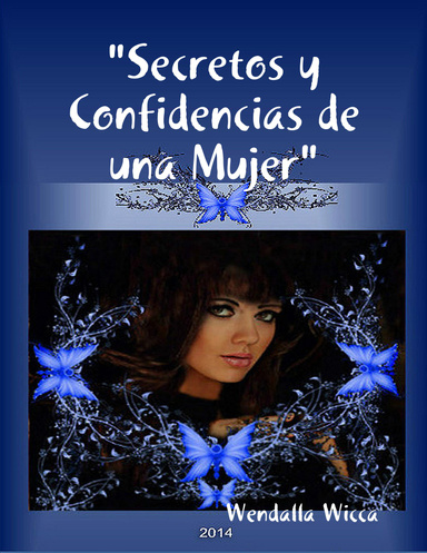 "Secretos y Confidencias de una Mujer"