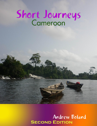 Short Journeys: Cameroon