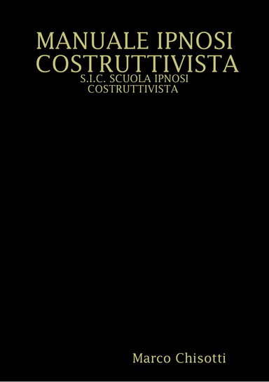 MANUALE IPNOSI COSTRUTTIVISTA 2° EDIZIONE