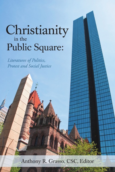 Christianity in the Public Square: Literatures of Politics, Protest and Social Justice