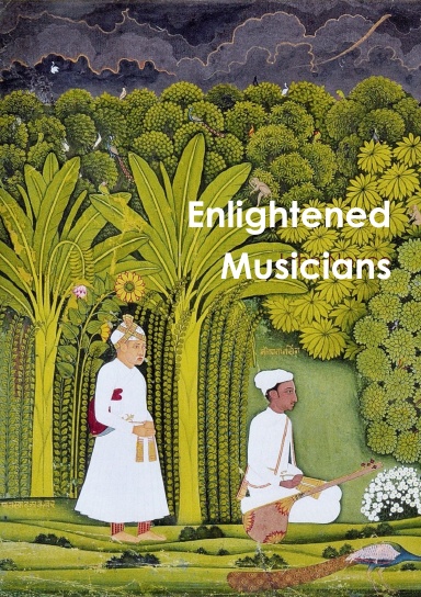 Enlightened Musicians