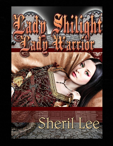 Lady Shilight - Lady Warrior