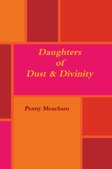 Daughters of Dust & Divinity