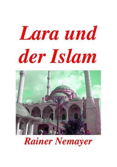 Lara und der Islam