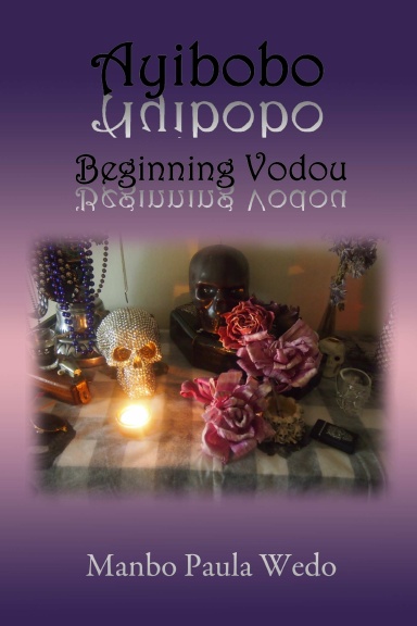 Ayibobo   Beginning Vodou