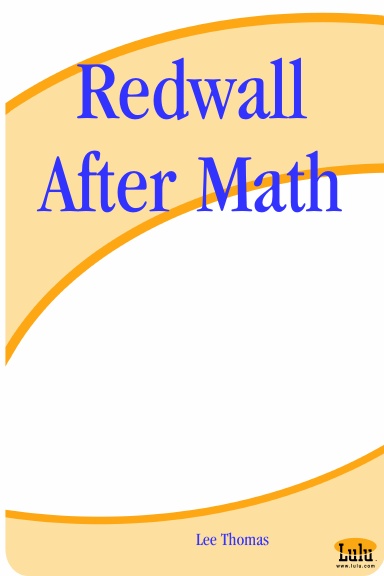 Redwall After Math