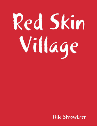 Red Skin Village