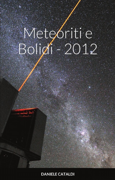 Meteoriti e Bolidi 2012