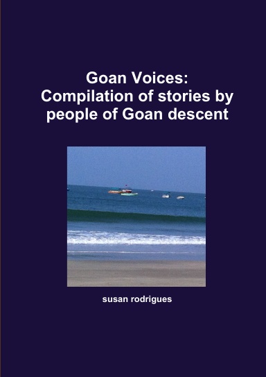 Goan Voices: Compilation of stories