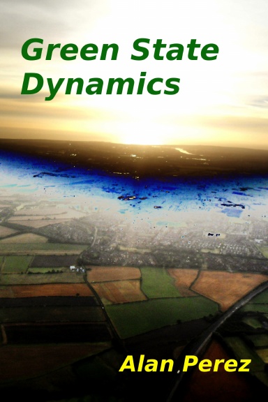 Green State Dynamics
