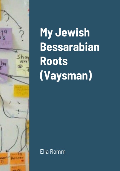My Jewish Bessarabian Roots