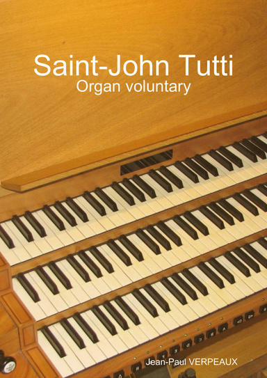 Saint-John Tutti - Organ voluntary