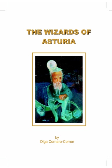 The Wizards of Asturia