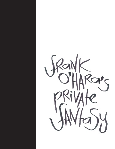 Madding Mission "Frank O’Hara’s Private Fantasy" Jotter Book