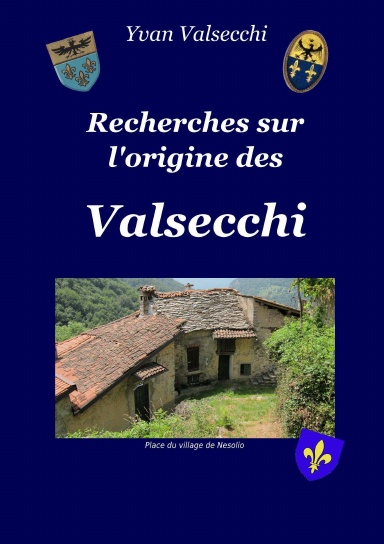 Recherches sur l'origine des Valsecchi