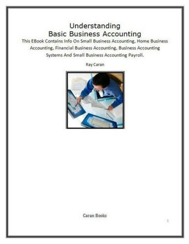 Understanding Basic Business Accounting