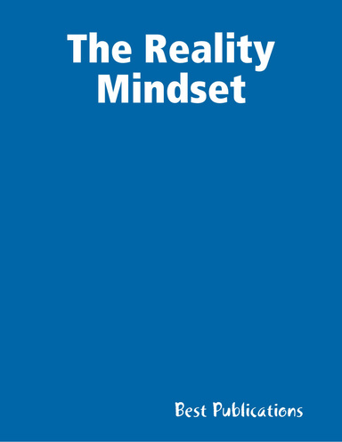 The Reality Mindset