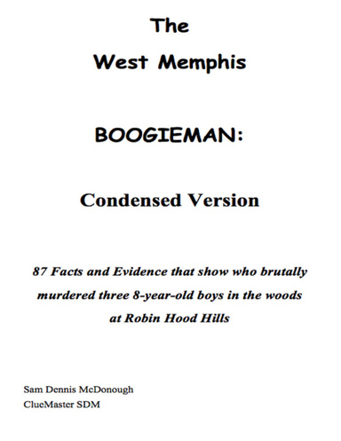 The West Memphis Boogieman: Condensed Version