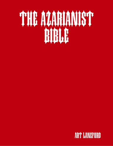 The Azarianist Bible