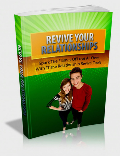 Revive Your Relationships