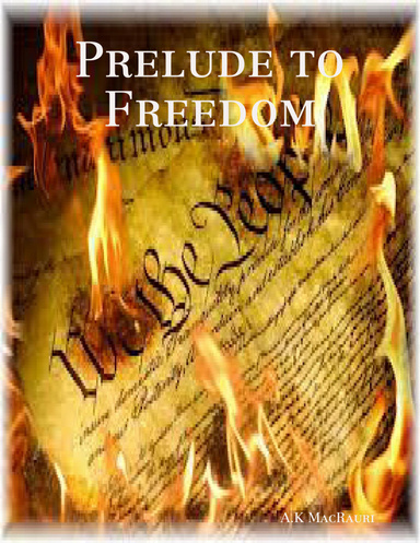 Prelude to Freedom