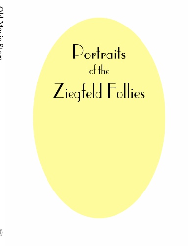 Portraits of the Ziegfeld Follies