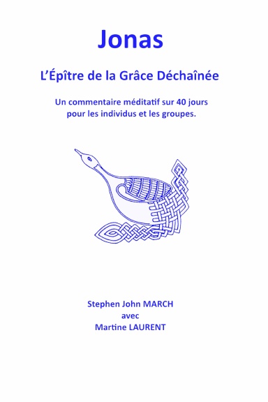 Jonas - l'épître de la grâce déchaînée