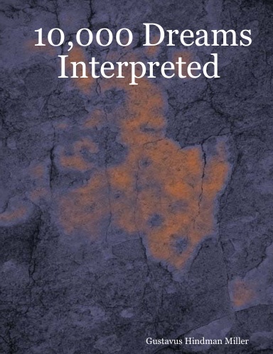 10,000 Dreams Interpreted