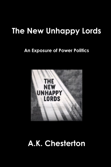 The New Unhappy Lords