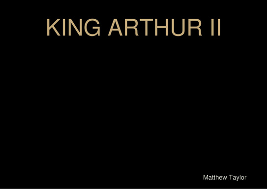 KING ARTHUR II