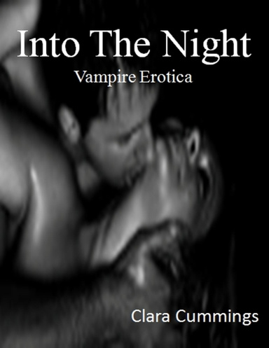 Into the Night