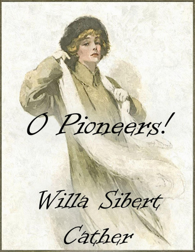 O Pioneers!