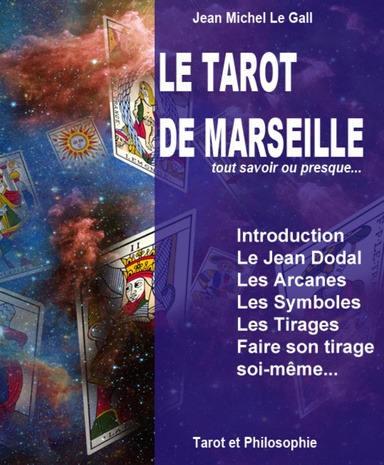 Tarot De Marseille... Tout Savoir Ou Presque