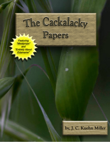The Cackalacky Papers
