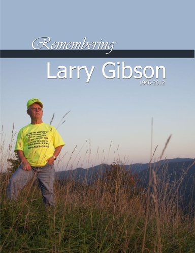 Celebrating Larry Gibson Color Paperback
