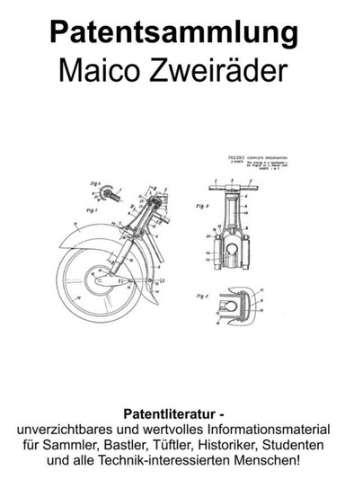 Maico Zweiräder Patentsammlung