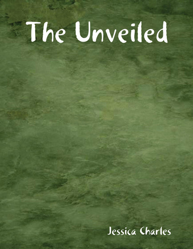 The Unveiled