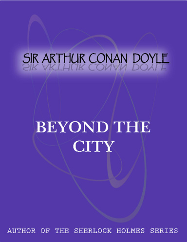 Beyond The City