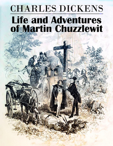 Life and Adventures of Martin Chuzzlewit