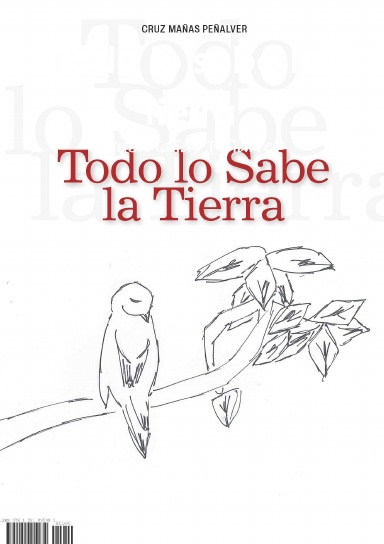 Todo lo sabe la Tierra