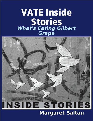 VATE Inside Stories: What's Eating Gilbert Grape