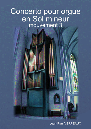 Concerto pour orgue en Sol mineur - mouvement 3