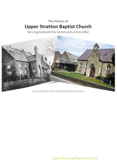 The History of Upper Stratton Baptist Church 1862 - 2012